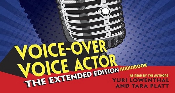 A book for for those seeking to pursue a career in voice acting - VoiceOver Voice Actor: The Extended Edition.