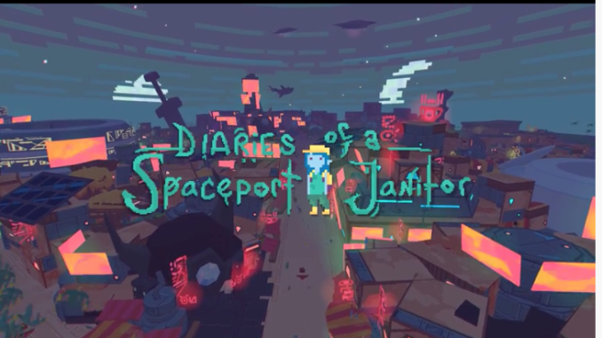 Clean Up Deep Space In New Game Diaries of a Spaceport Janitor