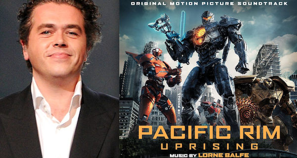 Composer Lorne Balfe Replaces John Paesano on Pacific Rim: Uprising