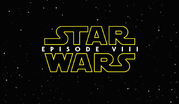 Star Wars: Episode VIII wraps principal photography on July 22nd