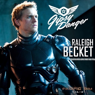 Gipsy Danger - Raleigh Becket