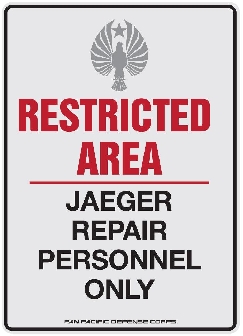 Restricted Area - Jaeger Repair