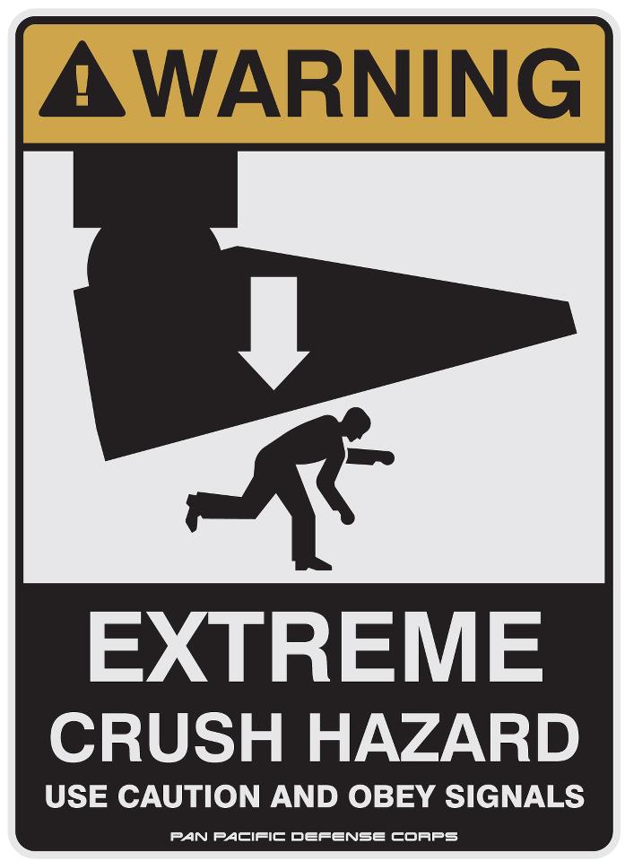 Shatterdome caution sign - PPDC