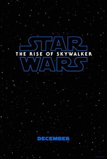 Star Wars: The Rise of Skywalker movie news, trailers and cast