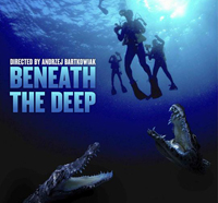 Exclusive look of the Upcoming Man vs Nature film : Beneath The Deep!