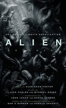 Author of Alien Covenant's novelization corrected flaws from the script without even watching the movie