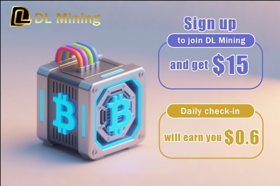 Image for DL Mining is good for BTC/ETH/XRP owners: Build Sustained Wealth Through Intelligent Digital Investment